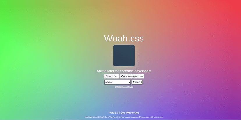 CSS animation library for eccentric web developers. Created by the nerds of the internet.