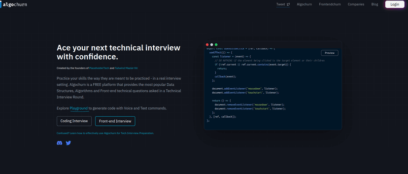 AlgoChurn is a platform to help you prepare for technical interviews. We have a collection of curated problems and solutions to help you ace your next interview.